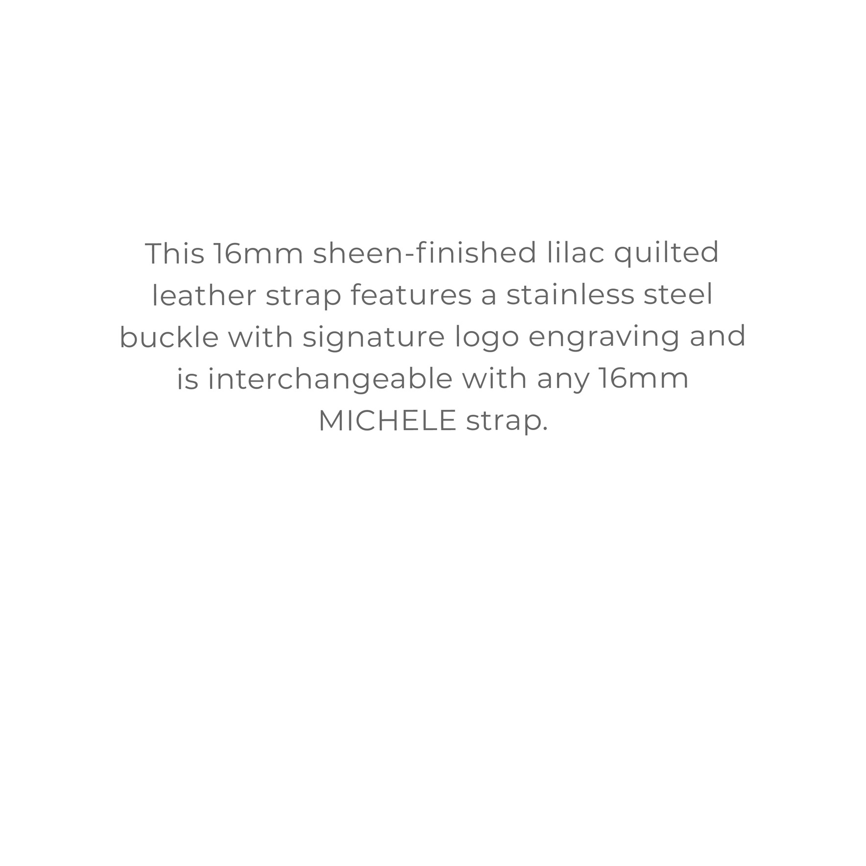 MICHELE STRAPS